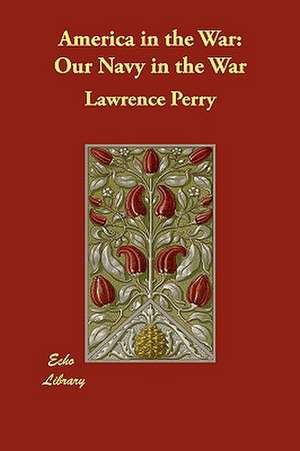 America in the War de Lawrence Perry