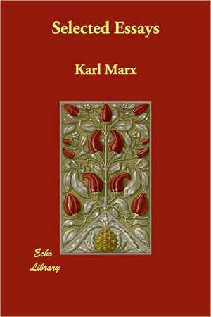 Selected Essays de Karl Marx