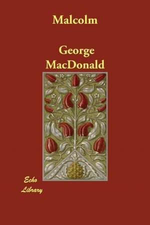 Malcolm de George MacDonald