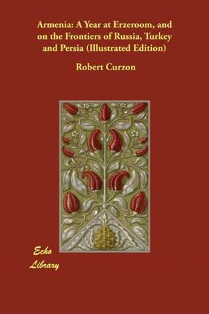 Armenia de Robert Curzon