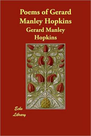 Poems of Gerard Manley Hopkins de Gerard Manley Hopkins