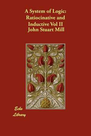 A System of Logic de John Stuart Mill