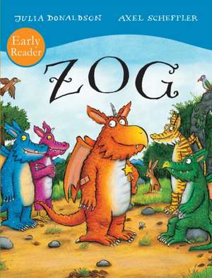 ZOG Early Reader de Julia Donaldson