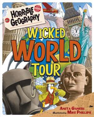 Wicked World Tour de Anita Ganeri