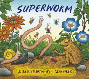 Superworm de Julia Donaldson