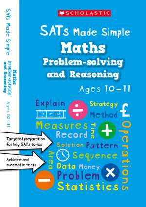 Maths Problem-Solving and Reasoning Ages 10 - 11 de Paul Hollin