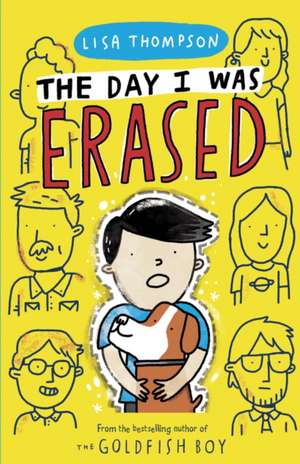 The Day I Was Erased de Lisa Thomson