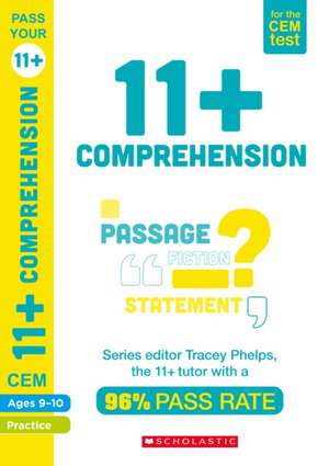 11+ English Comprehension Practice and Assessment for the CEM Test Ages 09-10 de Tracey Phelps