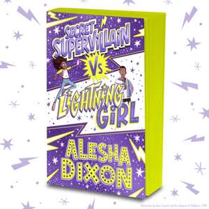 Lightning Girl 3: Secret Supervillain de Alesha Dixon