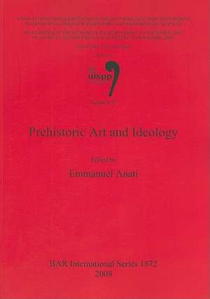 Prehistoric Art and Ideology de Emmanuel Anati