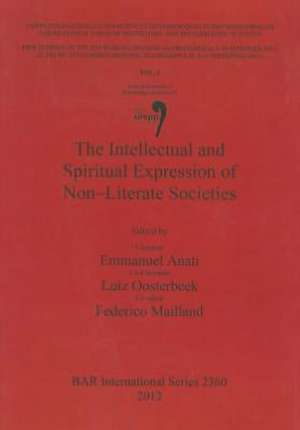 The Intellectual and Spiritual Expression of Non-Literate Societies de Emmanuel Anati