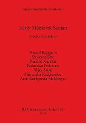 Early Medieval Sanjan Aspects and Analysis de Sharad Rajaguru