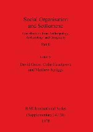 Social Organisation and Settlement, Part II de David Green