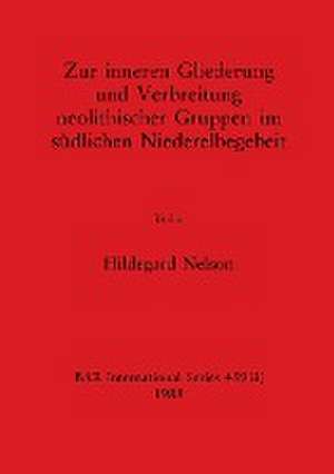 Nelson, H: Zur inneren Gliederung und Verbreitung neolithisc