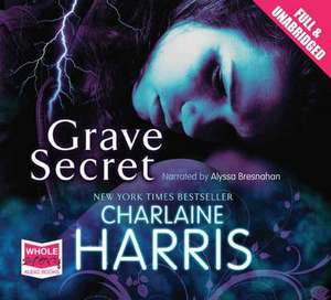 Harris, C: Grave Secret