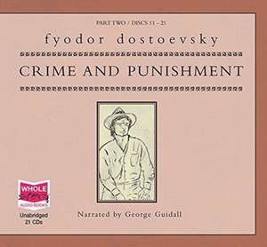 DOSTOEVSKY, F: CRIME AND PUNISHMENT