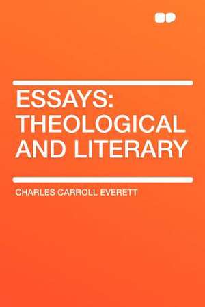 Essays de Charles Carroll Everett