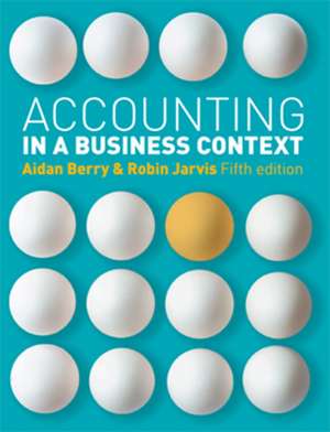 Accounting in a Business Context de Aidan Berry