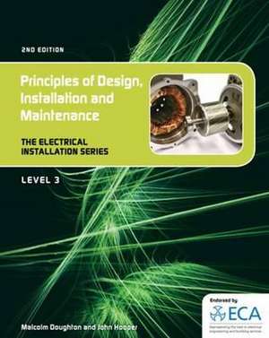 Doughton, M: EIS: Principles of Design, Installation and Mai de John Hooper