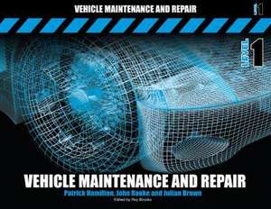 Vehicle Maintenance and Repair Level 1 de John Rooke