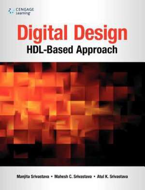 Digital Design Hdlbased Approach de Manjita Srivastava