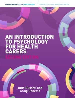 Russell, J: Introduction to Psychology for Health Carers de Craig (Freelance Lecturer and Writer in Health Care) Roberts