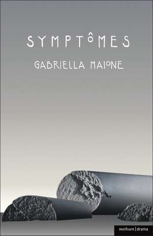 Symptomes de Gabriella Maione