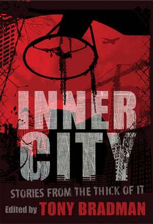 Inner City de Tony Bradman