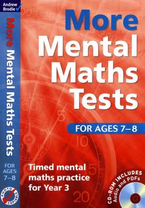 Brodie, A: More Mental Maths Tests for Ages 7-8 de Andrew Brodie