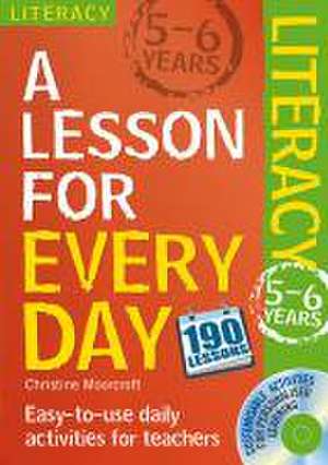 Literacy Ages 5-6 de Christine Moorcroft