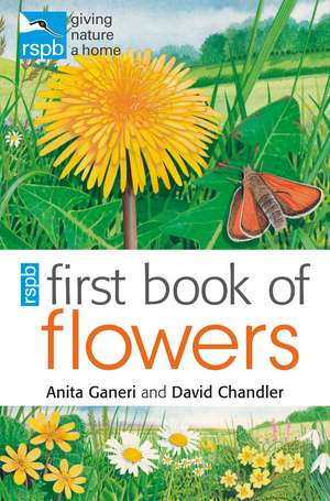 RSPB First Book of Flowers de Anita Ganeri