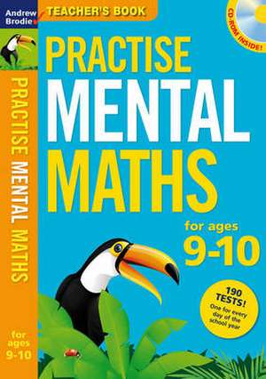 Practise Mental Maths 9-10