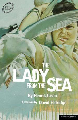 The Lady from the Sea de Henrik Ibsen