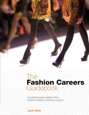 The Fashion Careers Guidebook