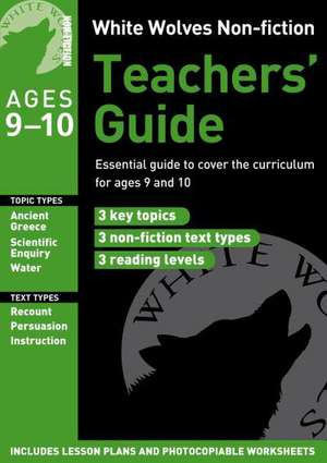 White Wolves Non-Fiction Teachers' Guide Ages 9-10 de Gill Matthews