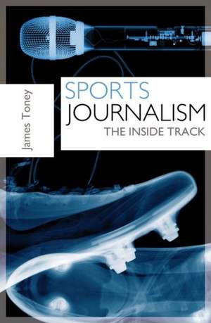 Sports Journalism de James Toney