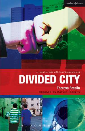 Cartea Divided City de Theresa Breslin