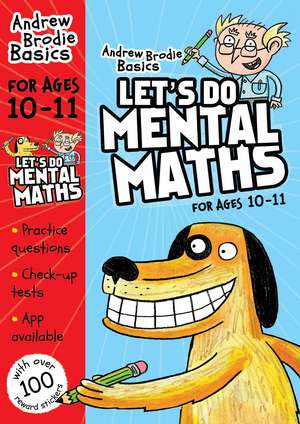 Let's do Mental Maths for ages 10-11: For children learning at home de Andrew Brodie