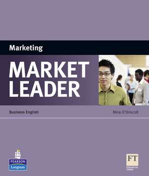 Market Leader Specialist Books Intermediate - Upper Intermediate Marketing de Nina O'Driscoll