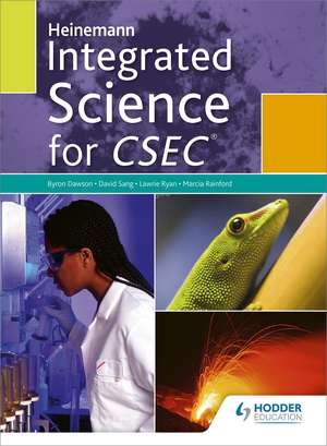 Heinemann Integrated Science for CSEC de BYRON DAWSON