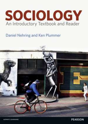 Sociology: An Introductory Textbook and Reader de Daniel Nehring