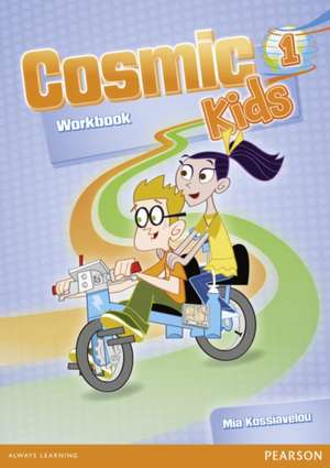 Cosmic Kids 1 Greece Workbook de Mia Kossiavelou