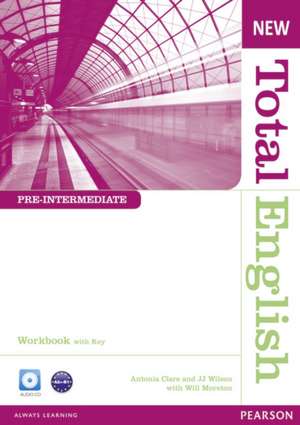 New Total English Pre-Intermediate Workbook with Key and Audio CD Pack de J. Wilson