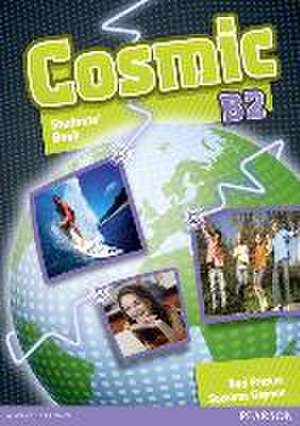 Gaynor, S: Cosmic B2 Student Book and Active Book Pack de Rod Fricker