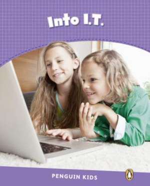 Level 5: Into I.T. CLIL de Laura Miller