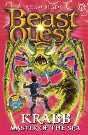 Beast Quest: 25: Krabb Master of the Sea de Adam Blade