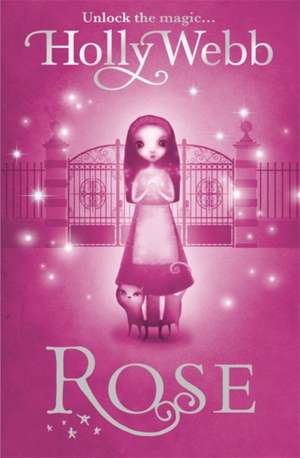 Rose de Holly Webb