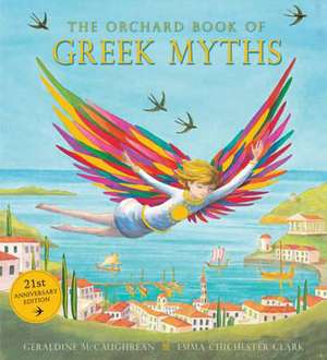 Orchard Greek Myths de Geraldine McCaughrean