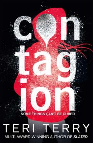 Dark Matter: Contagion de Teri Terry