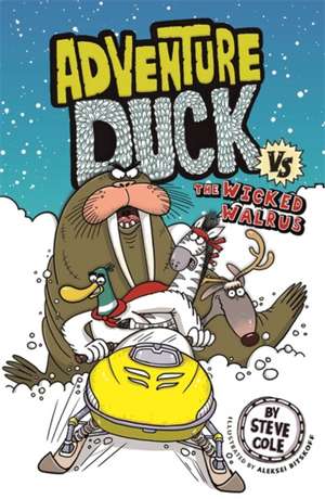 Adventure Duck vs The Wicked Walrus de Steve Cole